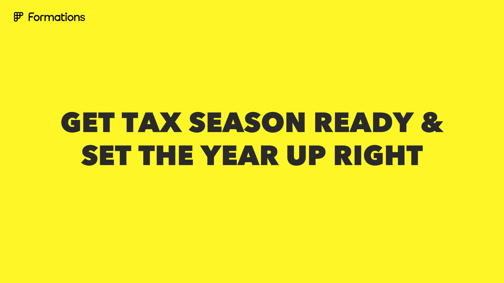 Get Tax Season-Ready & Set the Year Up Right (1.22.26) (1)